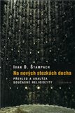 Na nových stezkách ducha (Přehled a analýza současné religiozity) - obálka
