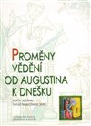 Obálka knihy Proměny vědění od Augustina k dnešku