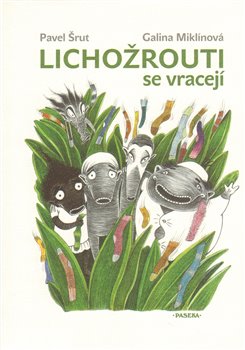 Obálka titulu Lichožrouti se vracejí
