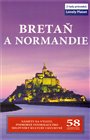 Bretaň a Normandie - Lonely Planet