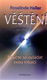 Věštění. Naučte se ovládat svou intuici - obálka