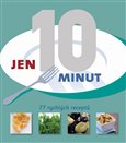 Jen 10 minut (77 rychlých receptů) - obálka