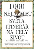 1000 nej... míst světa (Itinerář na celý život) - obálka