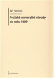 Pražské univerzitní národy do roku 1409 - obálka