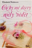 Co by mé dcery měly vědět - obálka