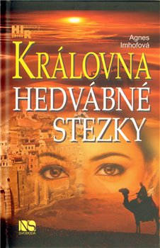 Obálka titulu Královna Hedvábné stezky