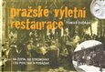Pražské výletní restaurace - obálka
