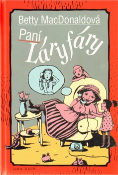 Obálka titulu Paní Láryfáry
