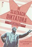 Ve službách diktátora (Severokorejský agent odhaluje pravdu o stalinistickém režimu) - obálka