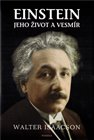 Einstein Jeho život a vesmír