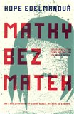 Matky bez matek (Jak z nás ztráta matky utváří rodiče, kterými se stáváme) - obálka
