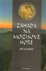 Záhada na Mojžíšově hoře