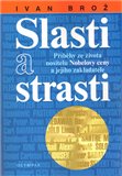 Slasti a strasti (Příběhy ze života nositelů Nobelovy ceny) - obálka