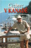 Cizinec v Kanadě (aneb Křeslo pro staršího pána) - obálka