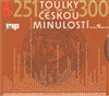 Ob�lka knihy CD-Toulky českou minulostí 251-300