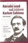 Národní soud nad zrádcem Karlem Sabinou