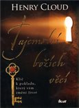 Tajemství božích věcí (Klíč k pokladu, který Vám změní život) - obálka