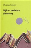 Dýka z orobince (Tikotok) - obálka