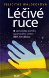 Léčivé ruce (Samoléčba pomocí džin šin džucu) - obálka