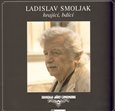 Ladislav Smoljak hrající, bdící - obálka