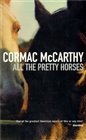 All The Pretty Horses