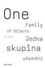 Jedna skupina předmětů/ One Family of Objects