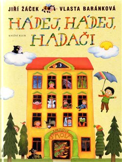 Obálka titulu Hádej, hádej, hadači