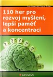 110 her pro rozvoj myšlení, lepší paměť a koncentraci - obálka