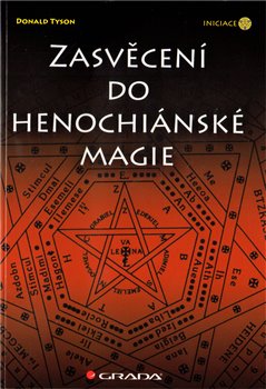 Obálka titulu Zasvěcení do henochiánské magie