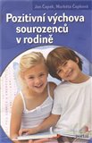 Pozitivní výchova sourozenců v rodině - obálka