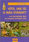 Víte, jak se o nás starat? - obálka