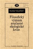 Filosofický význam současné ekologické krize - obálka