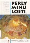 Perly minulosti - Oblast Českého lesa