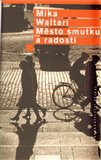 Město smutku a radosti - obálka