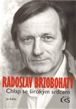 Radoslav Brzobohatý – chlap se širokým srdcem - obálka