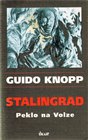 Stalingrad - Peklo na Volze