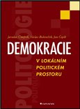 Demokracie v lokálním politickém prostoru (Specifika politického života v obcích ČR) - obálka