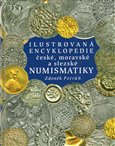 Ilustrovaná encyklopedie české, moravské a slezské numismatiky /Libri/ - obálka