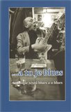 ... a to je blues - obálka