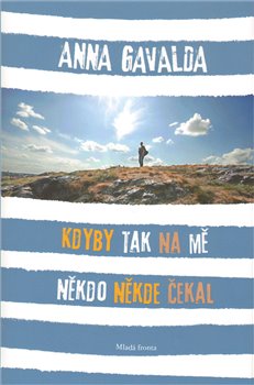 Obálka titulu Kdyby tak na mě někdo někde čekal