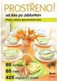Prostřeno! Od Aše po Jablunkov (Příběhy nejsledovanější gastronomické show) - obálka