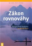 Zákon rovnováhy (Recept čínské medicíny na dlouhý život) - obálka
