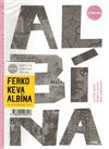 Ferko, Keva, Albína - komplet