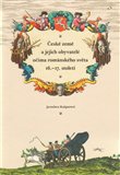 České země a jejich obyvatelé očima románského světa 16.–17. století - obálka