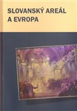 Slovanský areál a Evropa - obálka