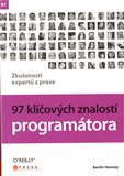 97 klíčových znalostí programátora (Zkušenosti expertů z praxe) - obálka