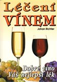 Léčení vínem (Dobré víno Váš nejlepší lék) - obálka