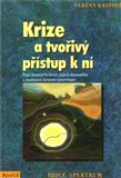 Krize a tvořivý přístup k ní - obálka