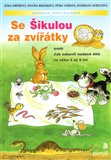 Se Šikulou za zvířátky - obálka
