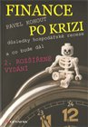 Finance po krizi